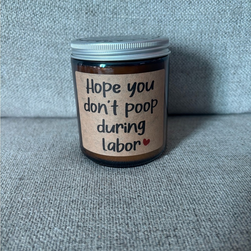 Don't Poop During Labor Candle Funny Pregnancy First Time Mom Gift Natural Soy